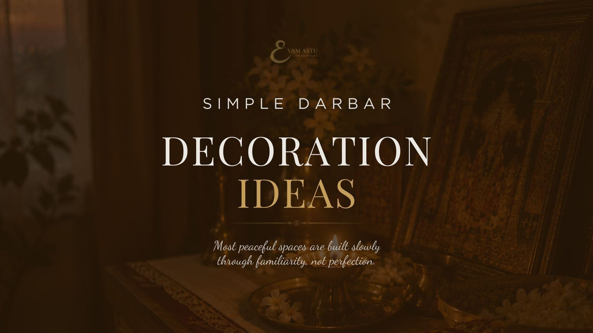 Simple Darbar Decoration Ideas That Feel Personal